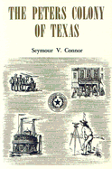 The Peters Colony of Texas