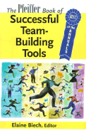 The Pfeiffer Book of Classic Team Building Tools: Best of the Annuals - Biech, Elaine (Editor)