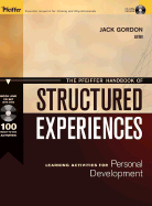 The Pfeiffer Handbook of Structured Experiences: Learning Activities for Personal Development