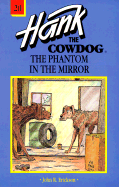 The Phantom in the Mirror