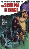 The Phantom: The Complete Avon Novels: Volume #3: The Scorpia Menace!