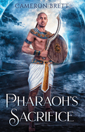 The Pharaoh's Sacrifice