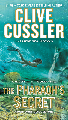 The Pharaoh's Secret - Cussler, Clive, and Brown, Graham