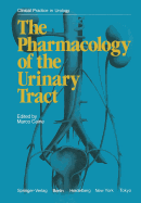 The Pharmacology of the Urinary Tract