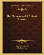 The Phenomena Of Animal Toteism