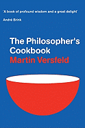 The Philosopher's Cookbook