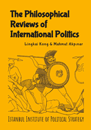 The Philosophical Reviews of International Politics