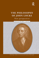 The Philosophy of John Locke: New Perspectives