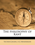 The Philosophy of Kant