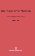 The Philosophy of Medicine: The Early Eighteenth Century