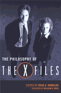 The Philosophy of the X-Files