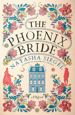 The Phoenix Bride - Siegel, Natasha