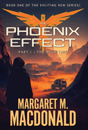 The Phoenix Effect Part 1: The Reuniting