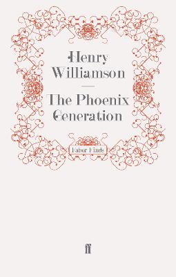 The Phoenix Generation - Williamson, Henry