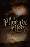 The Phoenix Letters: Letters to My Younger Self