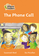 The Phone Call: Level 4