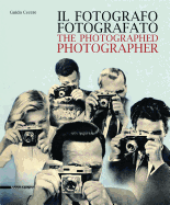 The Photographed Photographer