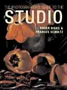 The Photographer's Guide to the Studio