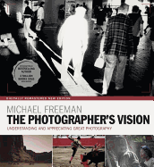 The Photographer's Vision Remastered