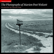 The Photographs of Marion Post Wolcott: The Library of Congress