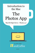 The Photos App on the Mac - High Sierra Edition (Photos 3)