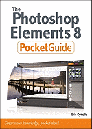 The Photoshop Elements 8 Pocket Guide