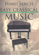 The Piano Bench of Easy Classical Music