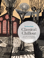The Piano Player -- Classical Chillout