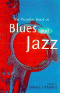 The Picador Book of Blues & Jazz