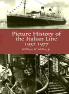 The Picture History of the Italian Line, 1932-1977
