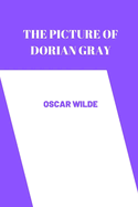 The Picture of Dorian Gray by Oscar Wilde