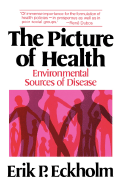 The Picture of Health: Environmental Sources of Disease