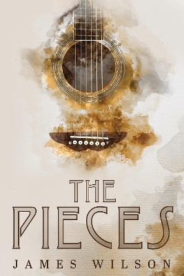 The Pieces - Wilson, James