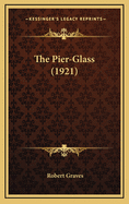 The Pier-Glass (1921)