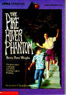 The Pike River Phantom - Wright, Betty R