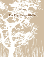 The Pilgrimage Within