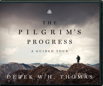 The Pilgrim's Progress: A Guided Tour - Thomas, Derek W H, Dr., PH.D. (Narrator)