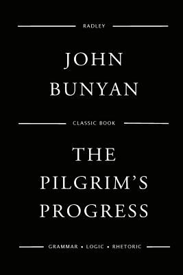 The Pilgrim's Progress - Bunyan, John