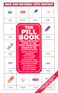 The Pill Book 10th Edition: New and Revised