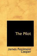 The Pilot - Cooper, James Fenimore