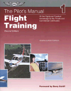 The Pilot's Manual: Flight Training - Thom, Trevor