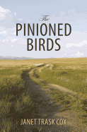 The Pinioned Birds