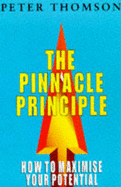 The Pinnacle Principle: Six Key Steps to Personal Success and Fulfilment