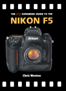 The Pip Expanded Guide to the Nikon F5