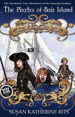 The Pirates of Bair Island - Rits, Susan Katherine