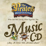The Pirates Who Don't Do Anything: A VeggieTales Vbs: Vbs Music CD - Thomas Nelson Publishers