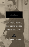 The Plague, the Fall, Exile and the Kingdom, and Selected Essays: Introduction by David Bellos