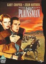 The Plainsman - Cecil B. DeMille