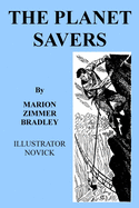 The Planet Savers: Classic SF from a Master of the Genre
