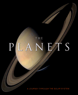 The Planets: A Journey Through the Solar System - Sparrow, Giles